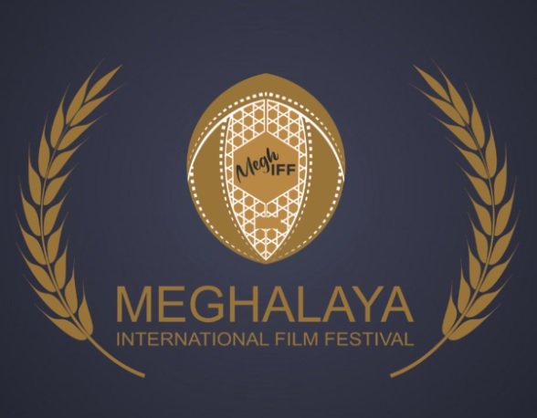 FIRST MEGHALAYA INTERNATIONAL FILM FESTIVAL : PUTTING LAND OF CLOUDS ON ...